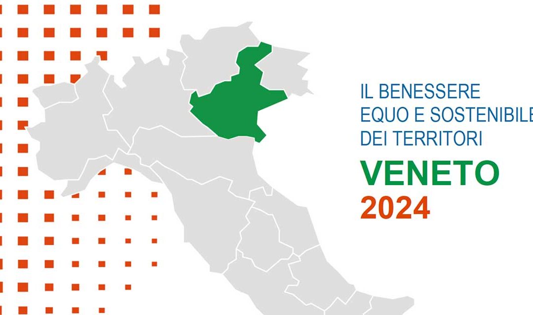 Il benessere del Veneto: tra dati e curiosità regionali, con un focus su Belluno