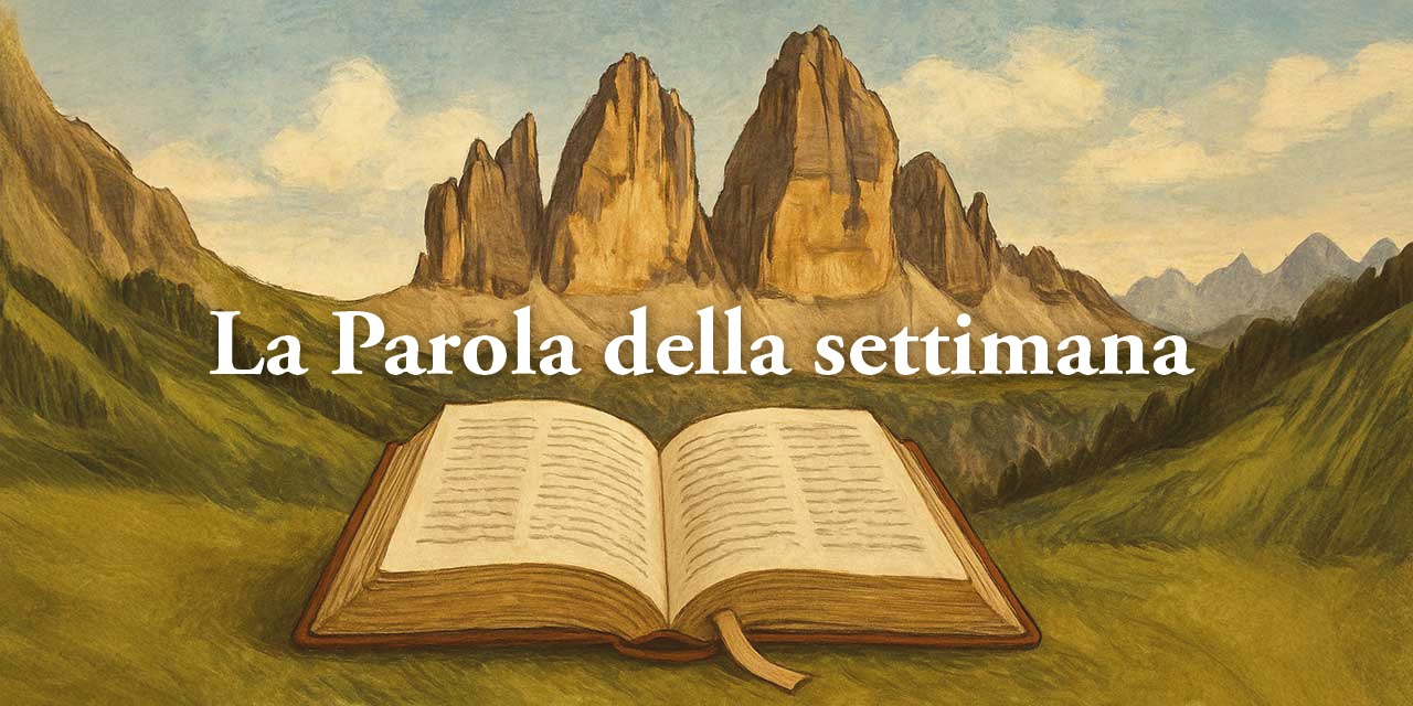 La Parola della settimana