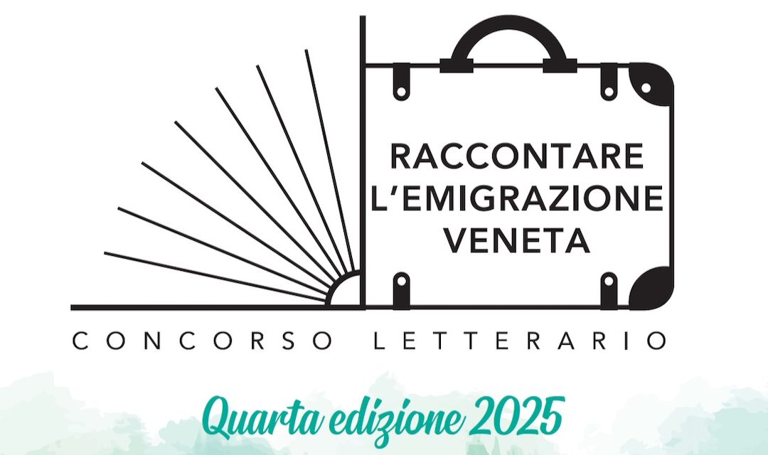 “Raccontare l’emigrazione veneta”: c’è tempo fino al 4 novembre 2025 per partecipare al concorso letterario con premi fino a 500 euro