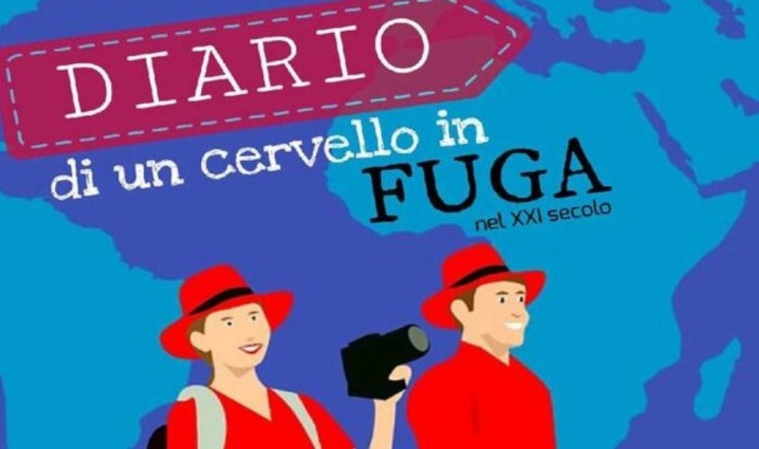 “Diario di un cervello in fuga”: una testimonianza autentica dell’emigrazione contemporanea