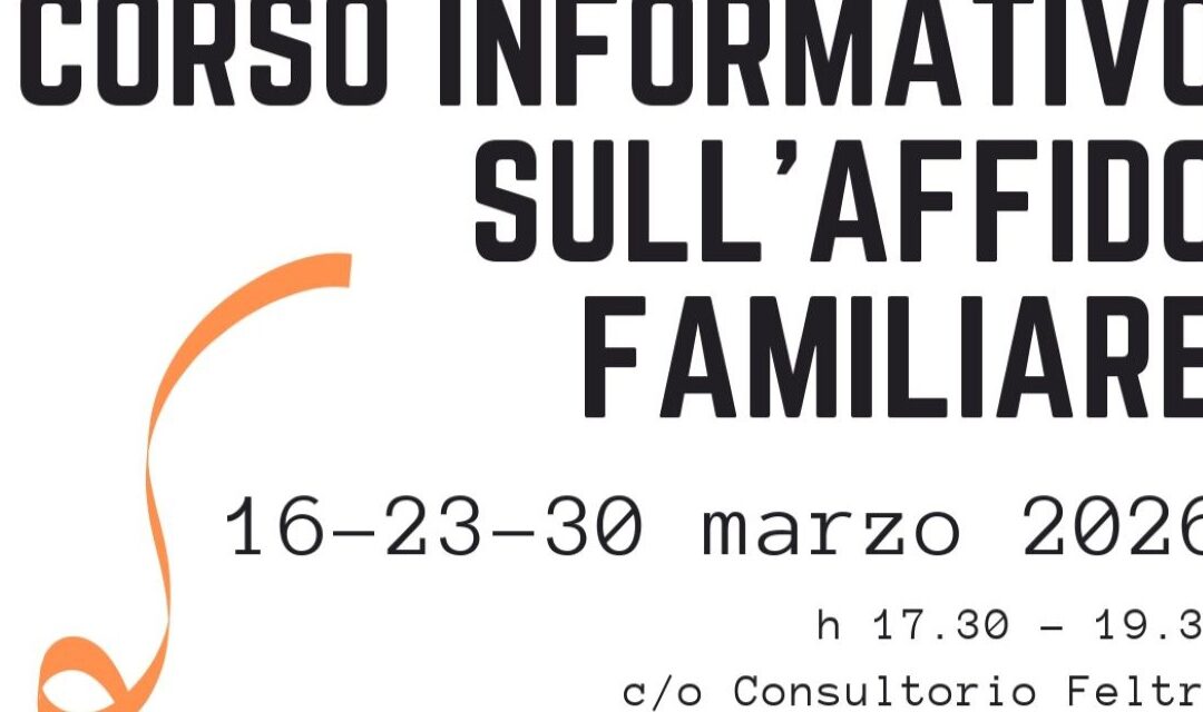 Affido familiare a Feltre: al via il corso informativo 2026 promosso da ULSS 1 Dolomiti
