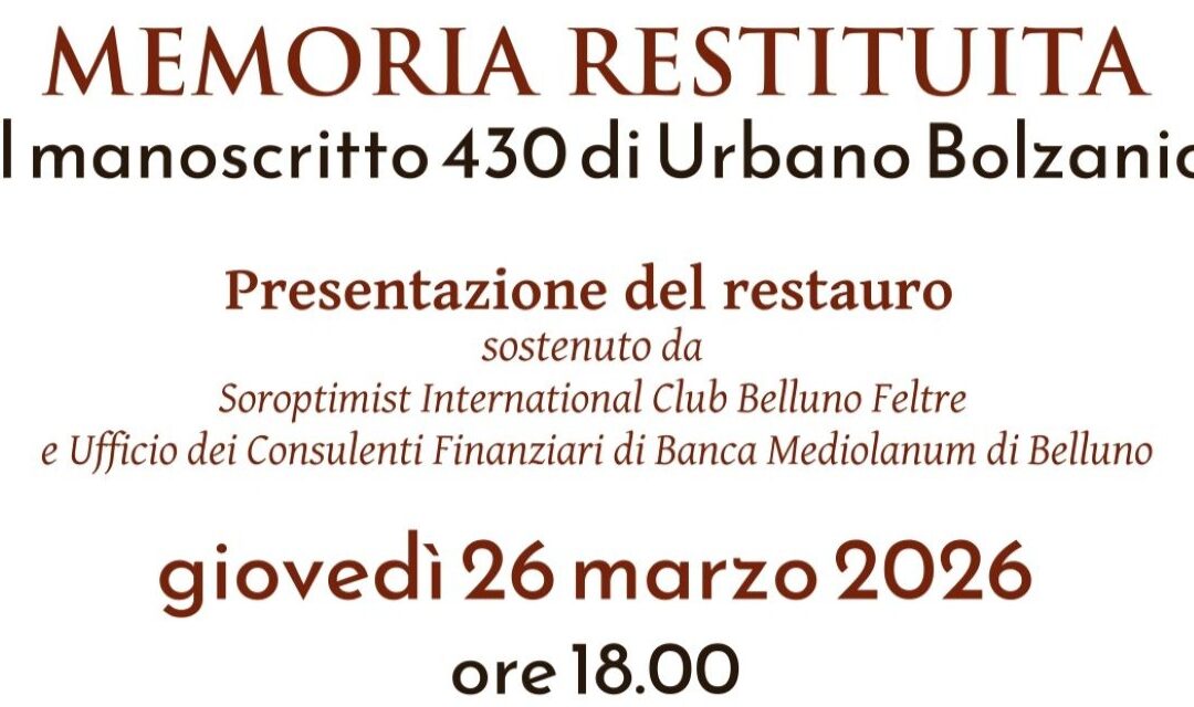 Restaurato il manoscritto 430 di Urbano Bolzanio: a Palazzo Crepadona la restituzione alla comunità di un prezioso testimone del Rinascimento bellunese