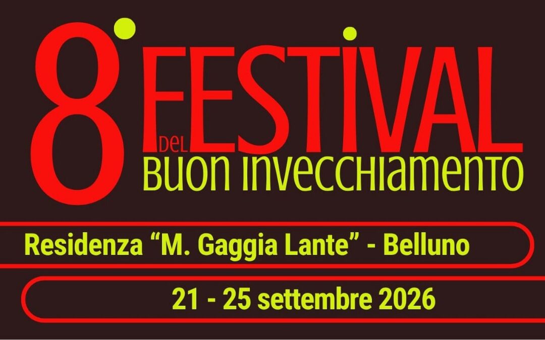 Festival del Buon Invecchiamento 2026 a Belluno: programma, date e incontri sulla salute della terza età