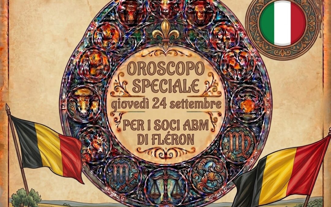 L’oroscopo delle stelle di giovedì 24 settembre: le previsioni per i soci ABM di Fléron.