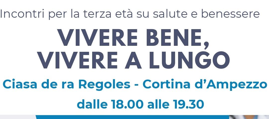 Salute e benessere della terza età: a Cortina d’Ampezzo due nuovi incontri promossi dall’Ulss Dolomiti