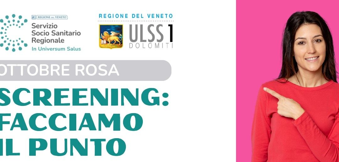 Prevenzione tumori, l’Ulss Dolomiti promuove “Screening: facciamo il punto”: incontri a Belluno e Feltre