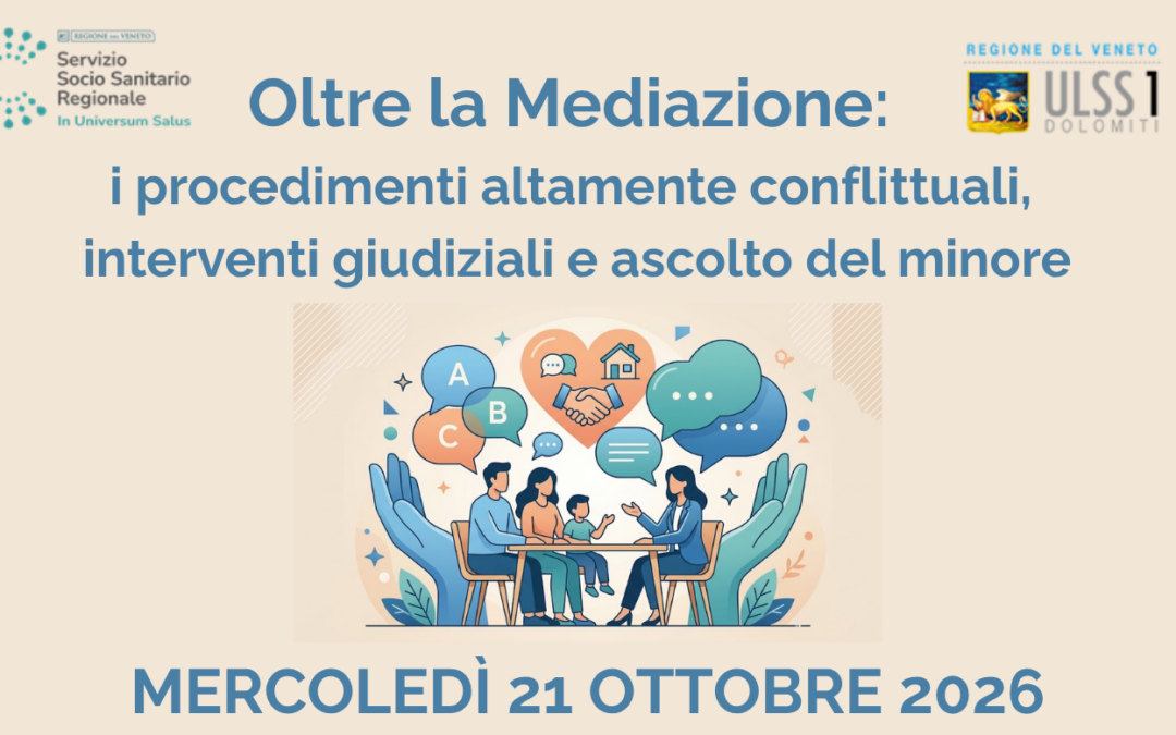 Separazioni e tutela dei minori: a Belluno un convegno sulla gestione dei procedimenti ad alta conflittualità